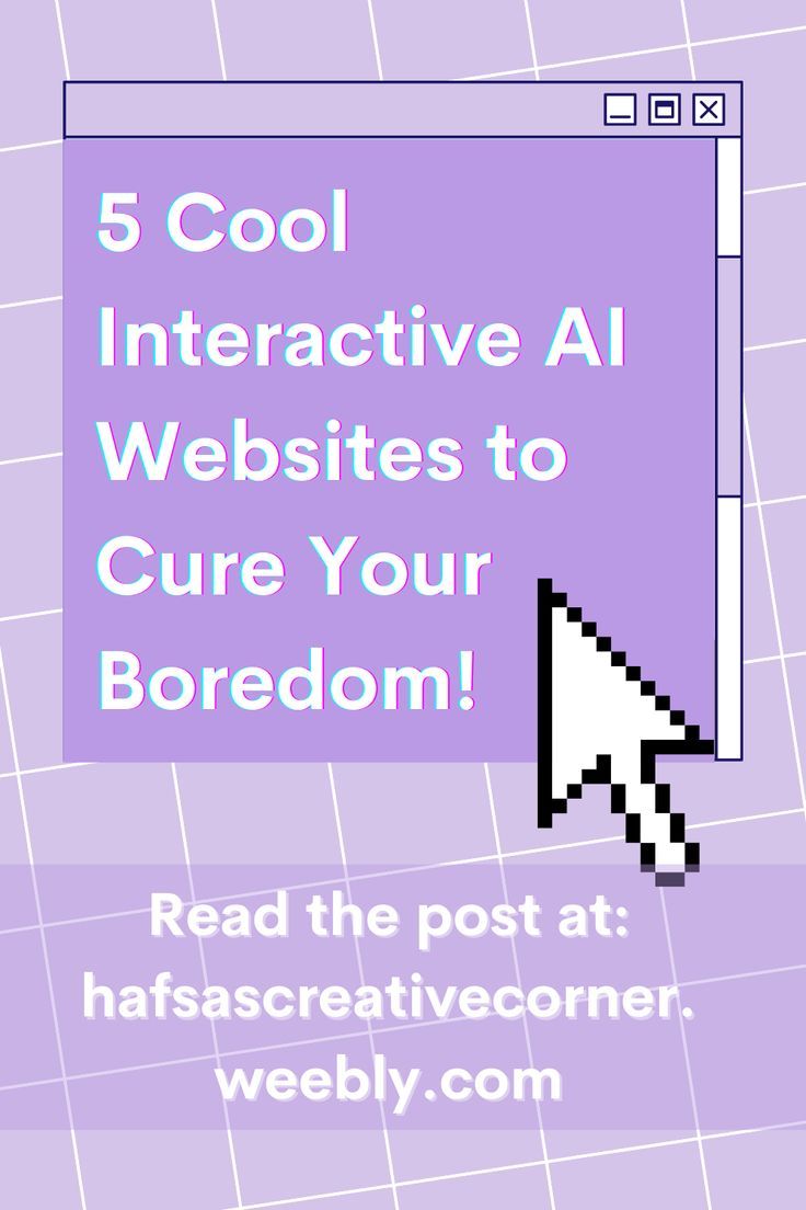 5 Cool Interactive AI Websites to Cure Your Boredom