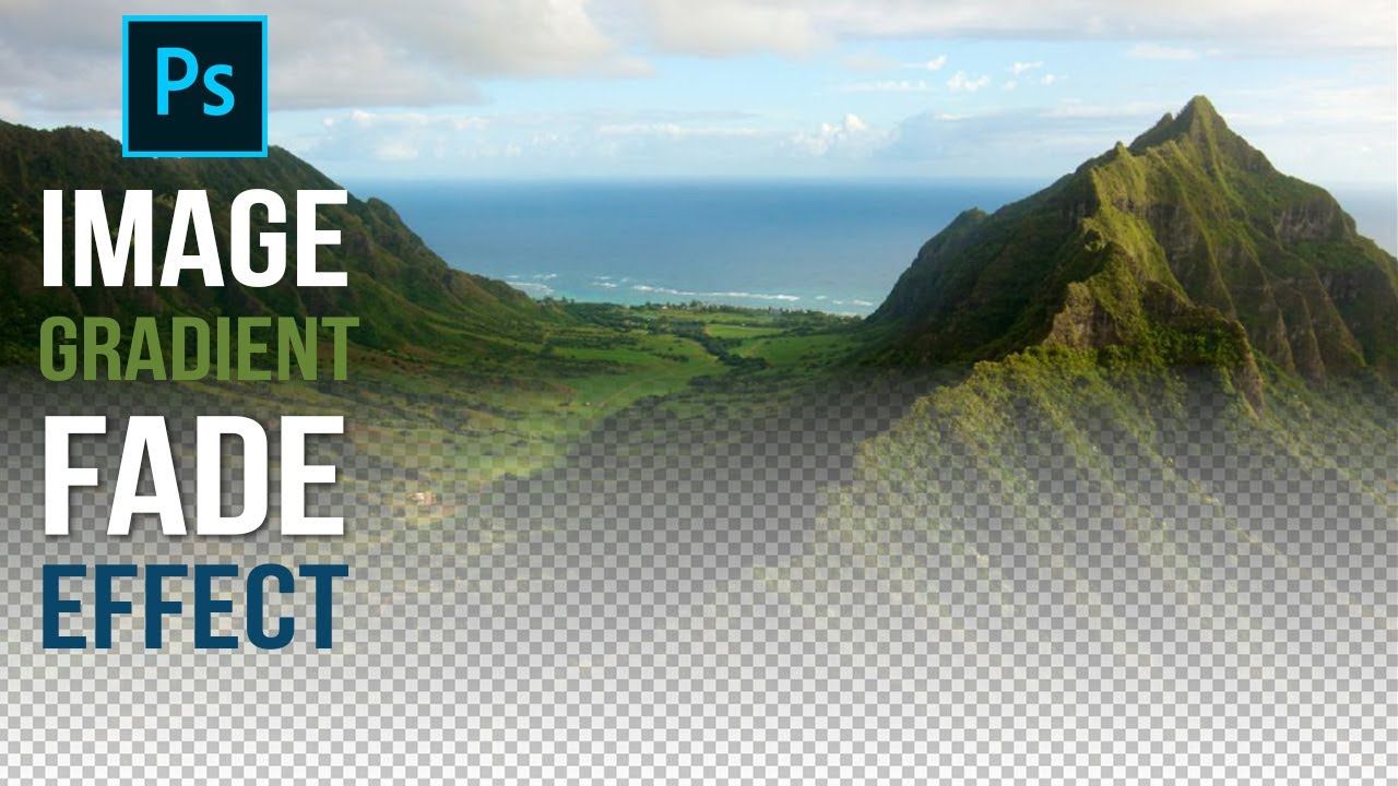 ✅ How to Create Image Gradient Transparency Fade Effect in Photoshop CC