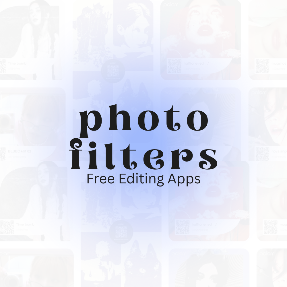 Photo Filters ✦ Free Editing Apps