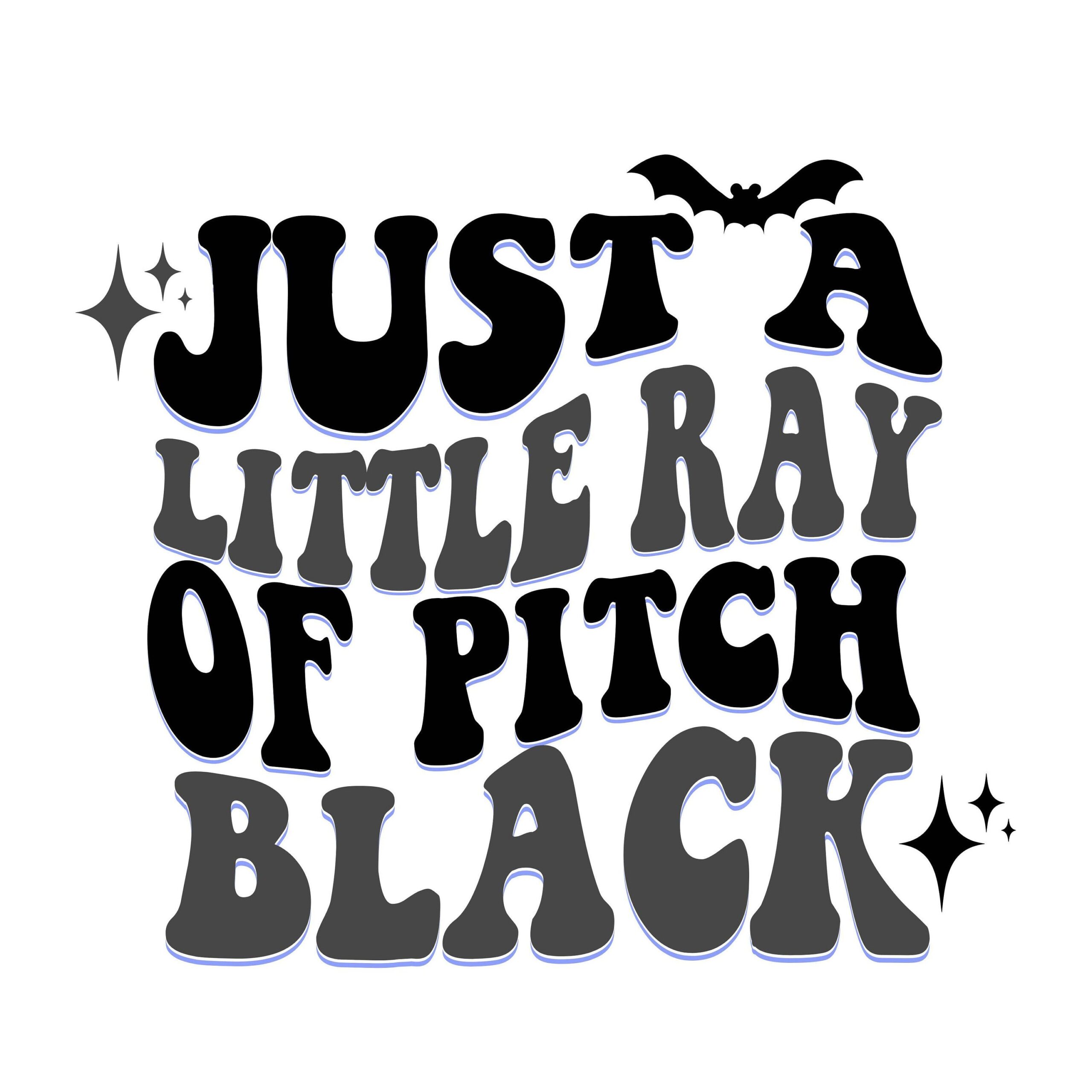 Little Ray Of Pitch Black Png, Halloween Svg, Witch Png, Retro Halloween Svg, Spooky Png, Citation amusante, Toboggans aquatiques, Sublimation, Cricut