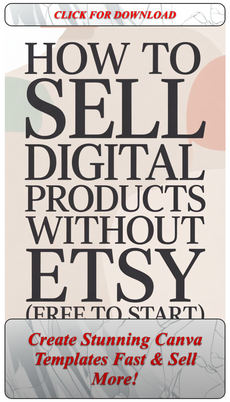 50 Easy Canva Digital Product Ideas That Sell Like Crazy – Start Creating Now!